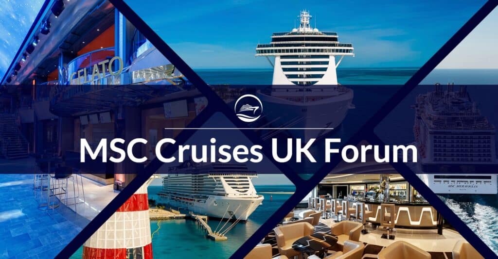 MSC Cruises UK Forum