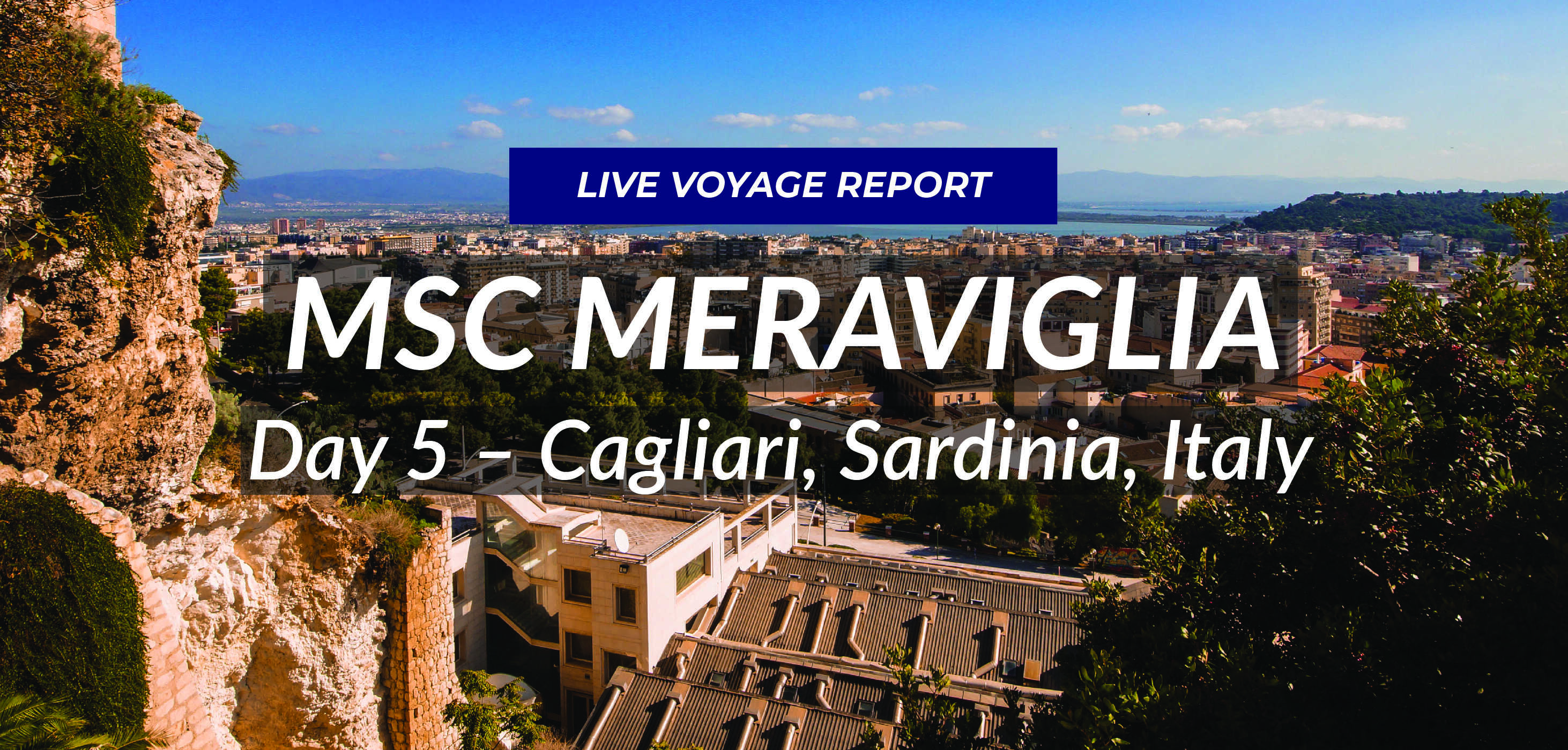 MSC Meraviglia - Live in Cagliari