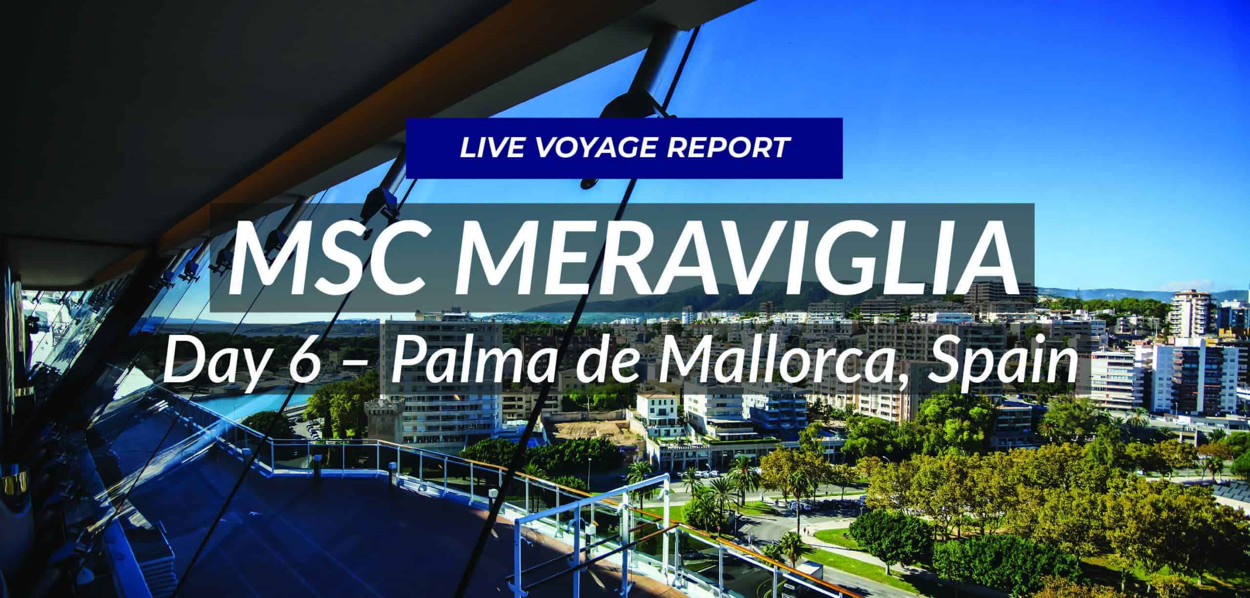 MSC Meraviglia - Live in Palma de Mallorca