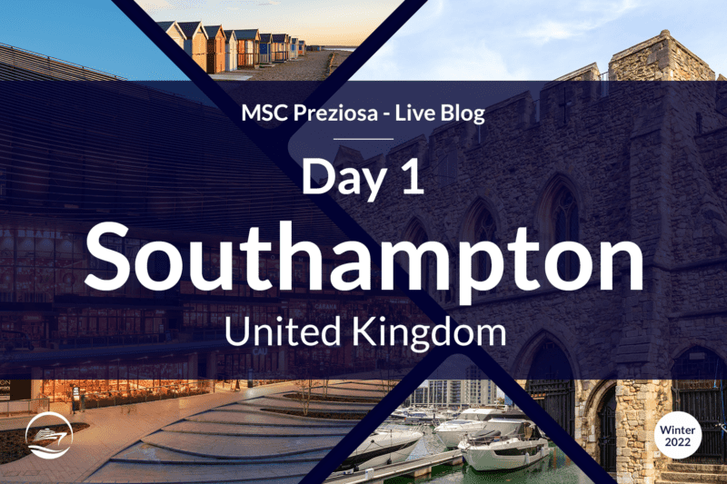 MSC Preziosa Live (2022) – Day 1 Southampton