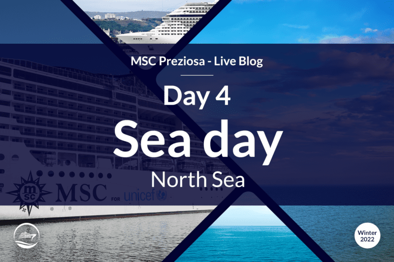 MSC Preziosa Live (2022) – Day 4 Sea Day
